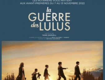 Espoir en tête : le Rotary vous invite à l’avant première du film “La guerre des Lulus” les 8 novembre 2022 à 20h au cinéma Pathé