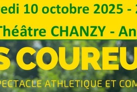 Vendredi 10 octobre 2025 à 20h00 : Spectacle athlétique et comique « Les Coureurs » au Théatre Chanzy à Angers